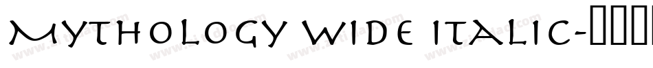 Mythology Wide Italic字体转换